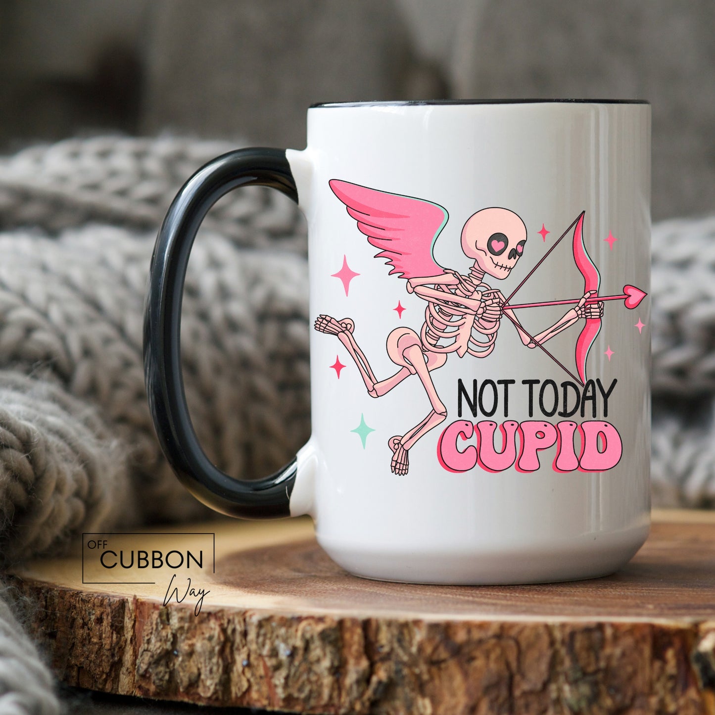 Not Today Cupid Mug
