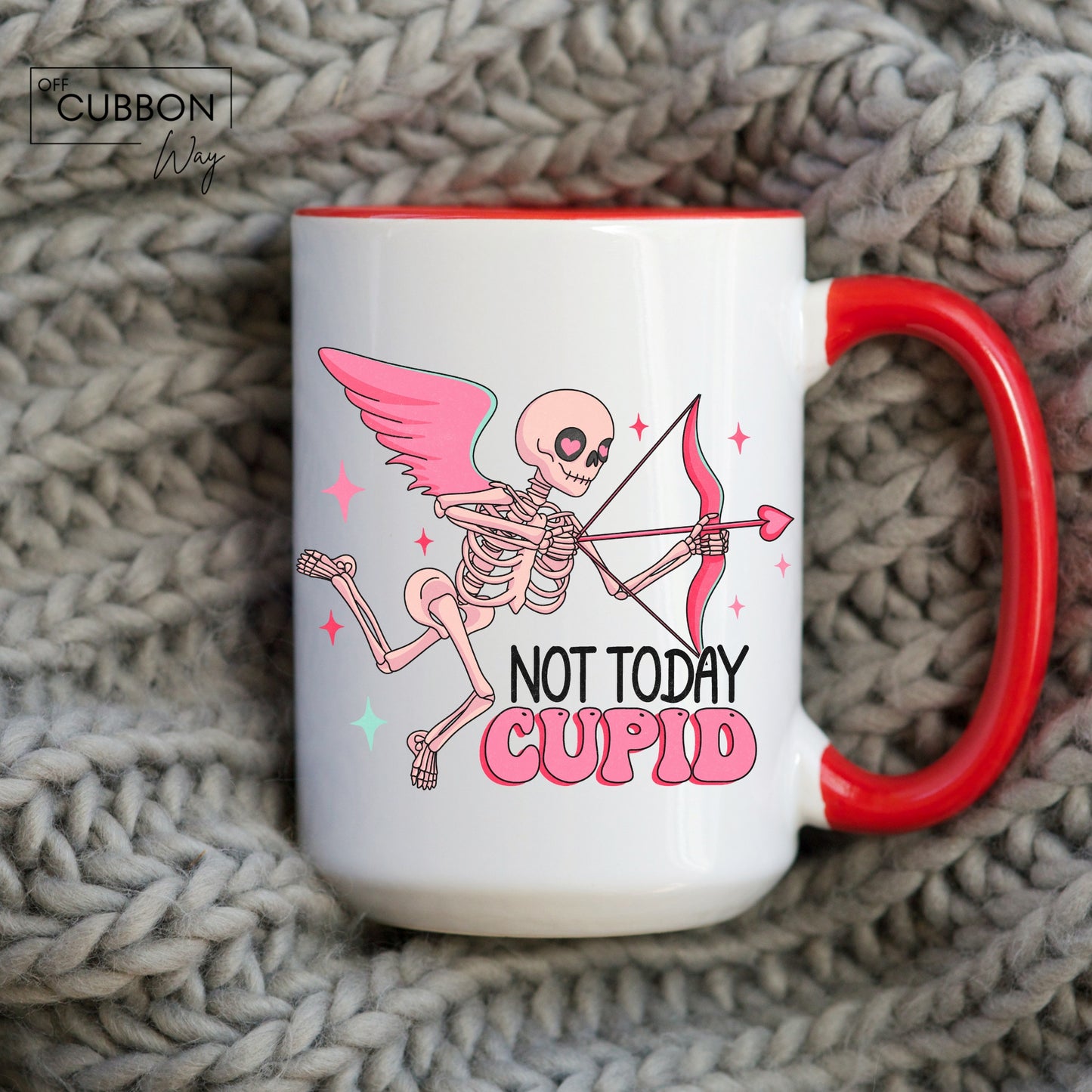 Not Today Cupid Mug