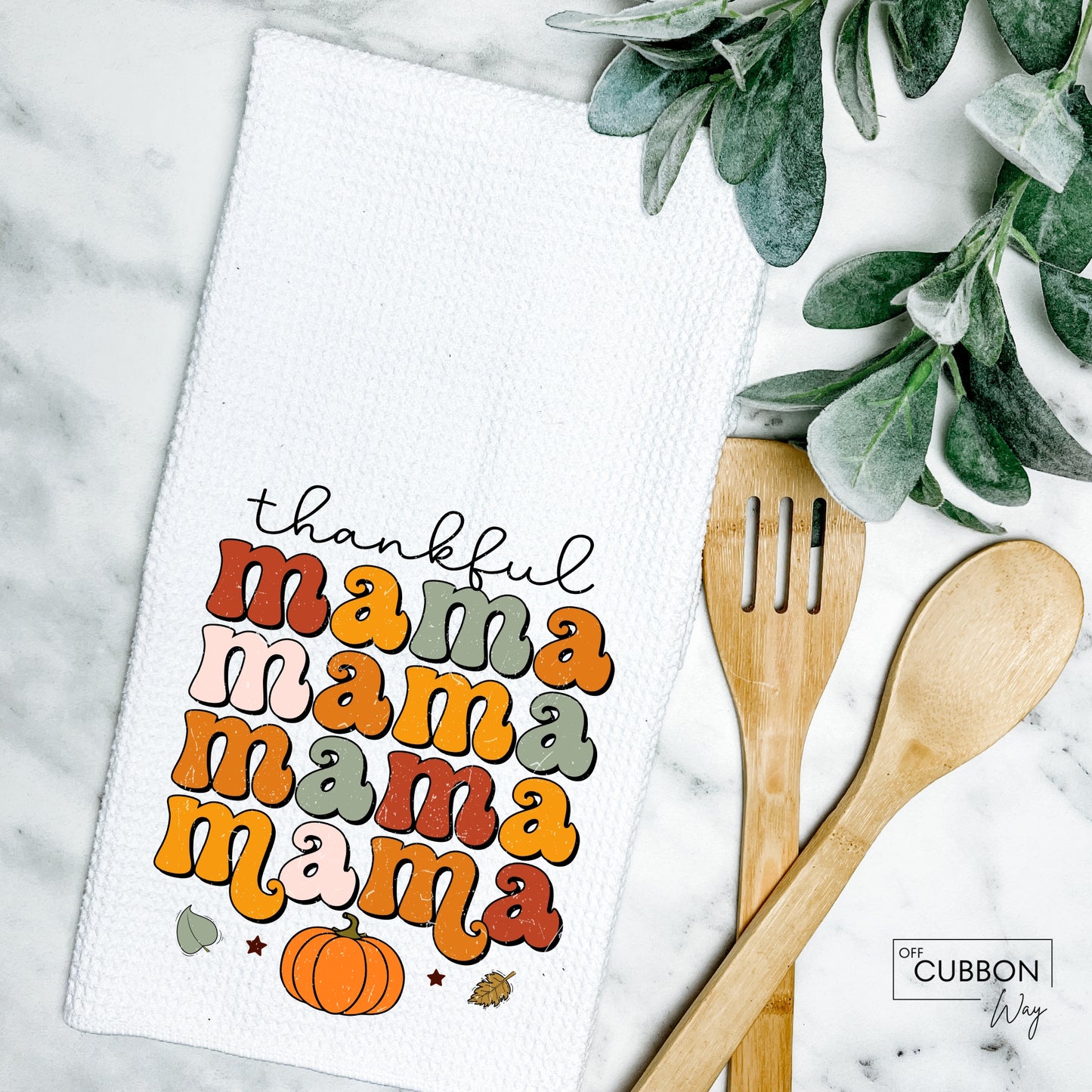 Thankful Mama Kitchen Tea Towel