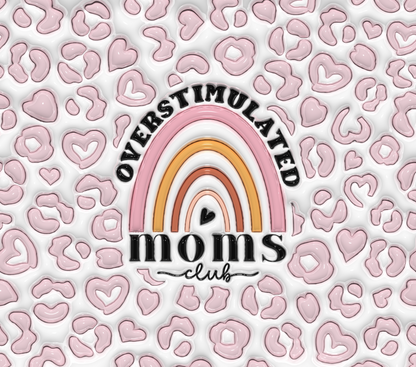 Overstimulated Moms Club Tumbler